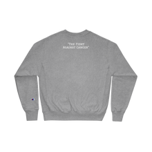 Load image into Gallery viewer, Champion Sweatshirt x The Fight Against Cancer